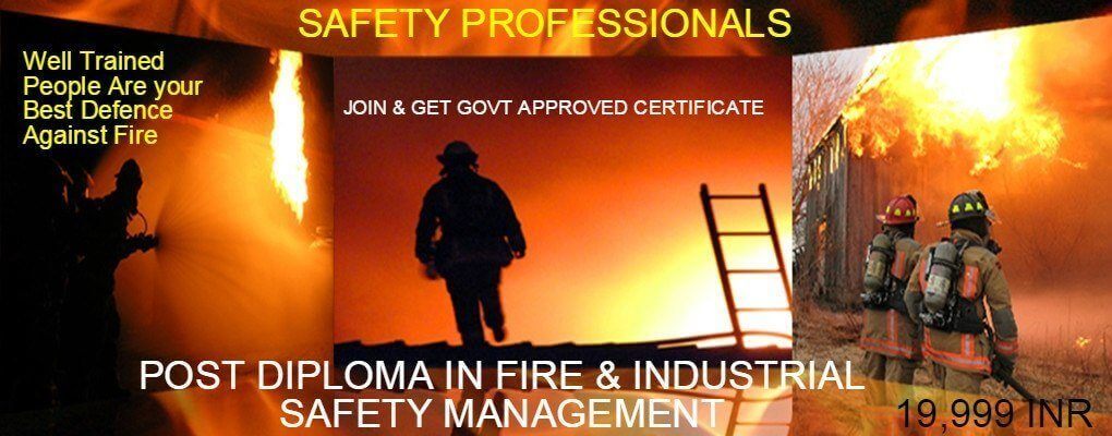 Diploma in Fire & Industrial safety Management